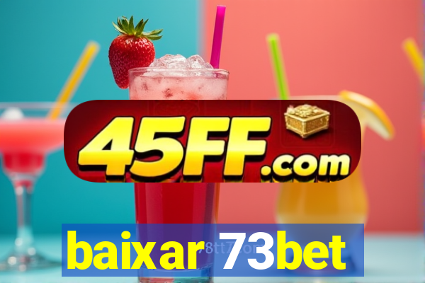 baixar 73bet
